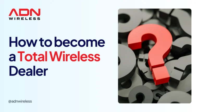 Blog On How to Become a Total Wireless Dealer: What to Expect During the Application Process